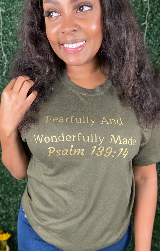 Fearfully & Wonderfully Made Tee